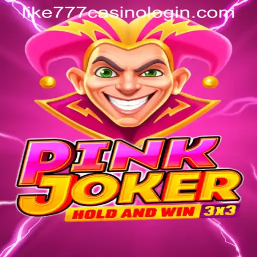 Exploring the World of Pinkjoker and LIKE777 Casino Login